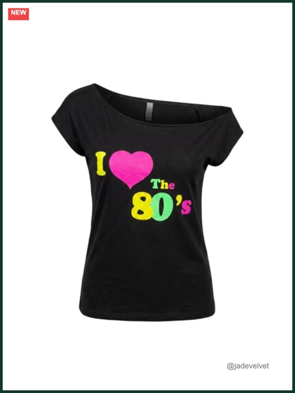 I Love The 80's Disco Off The Shoulder T-Shirt 100% Polyester Tee
